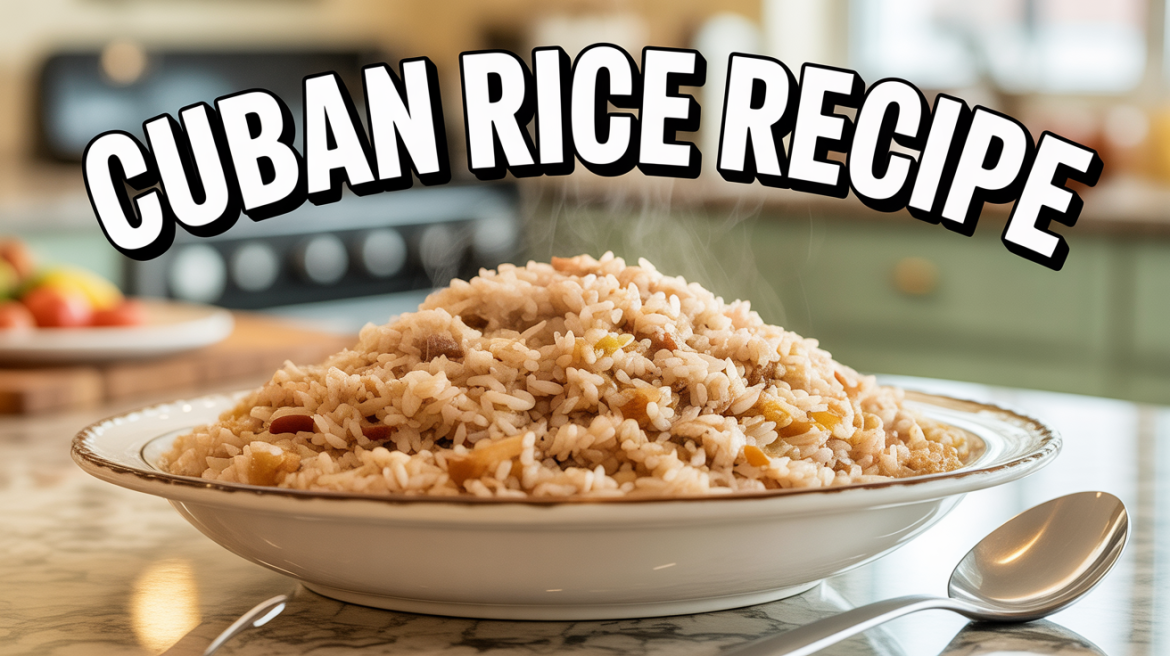 Cuban Rice Recipe