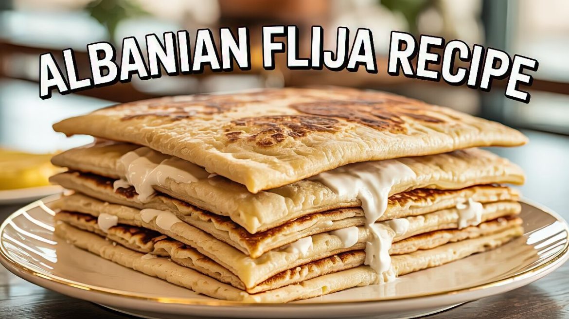 Albanian Flija Recipe